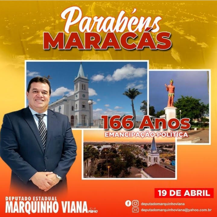 20/04: Deputado Marquinho Viana parabeniza os 166 anos de Maracás
