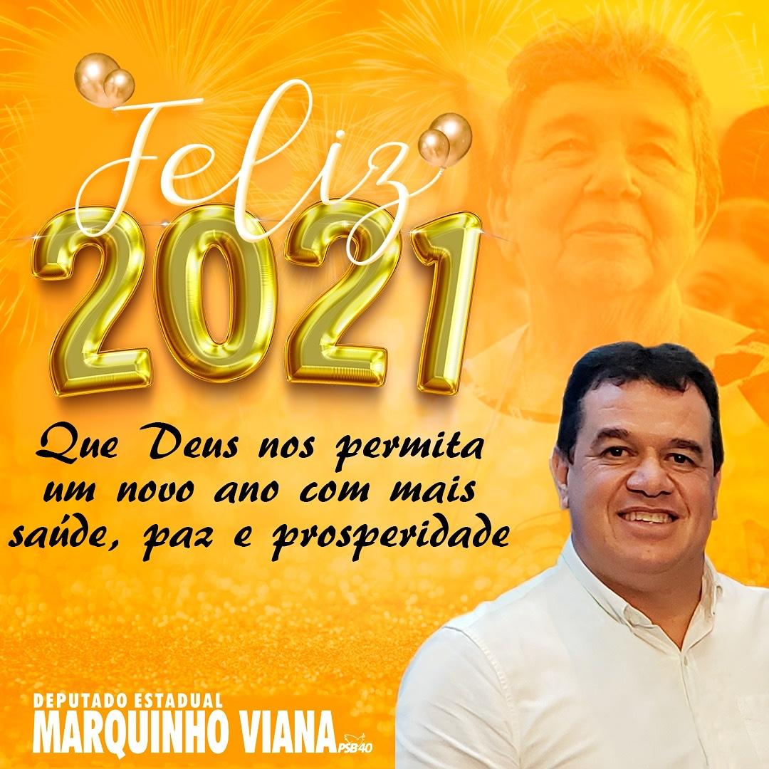 Deputado Marquinho Viana deseja um feliz 2021 