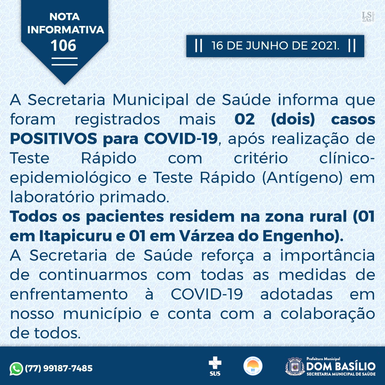 Boletim Covid-19 de Dom Basílio (16/06)